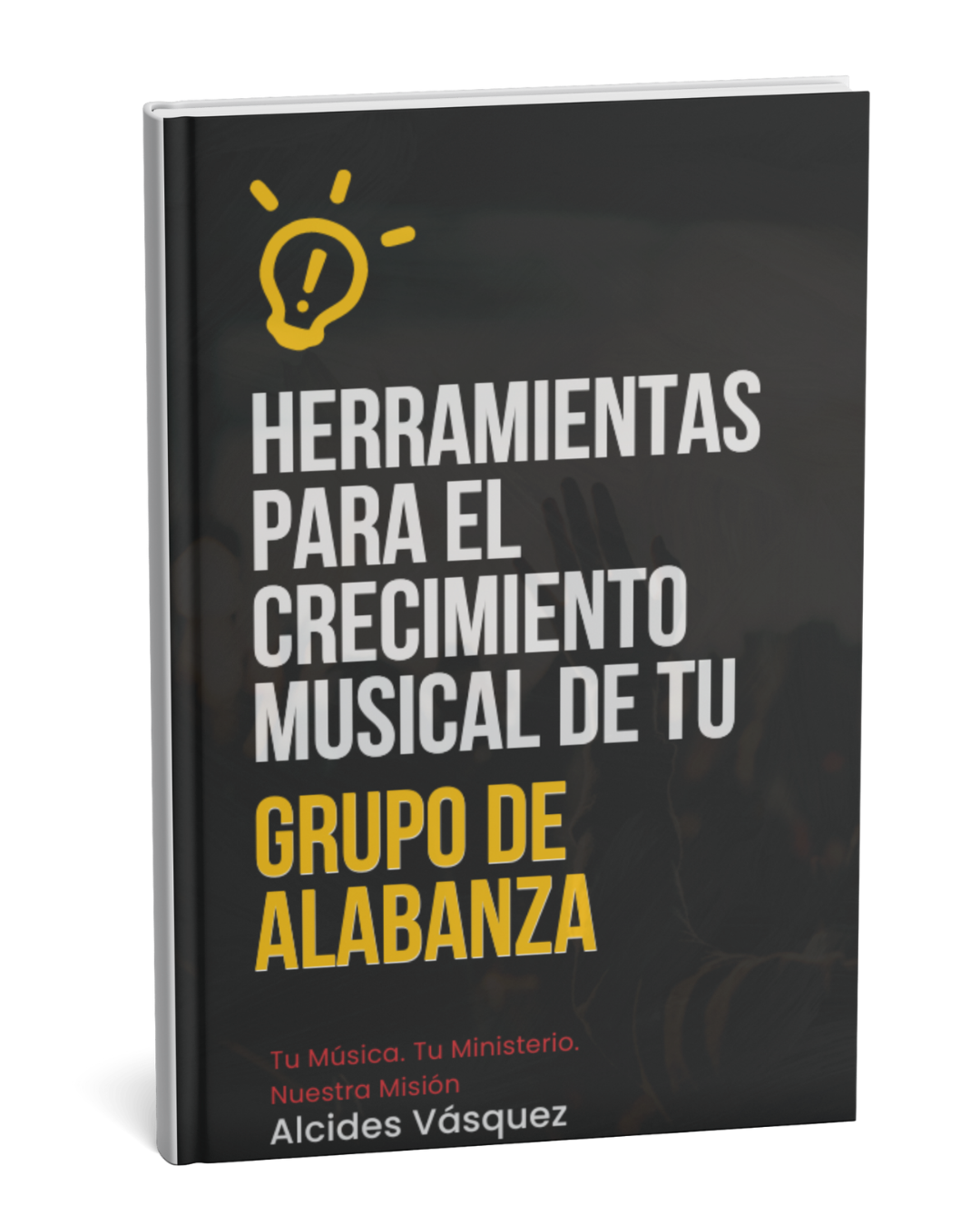 Pack 4 Ebooks Esenciales: Músicos, Sonidistas y Líderes de Alabanza Cristiana
